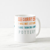 Ich dachte an Pottery Classic Kaffeetasse (VorderseiteRechts)