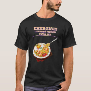Ich dachte, du hättest das extra gesagt. Funny Sar T-Shirt