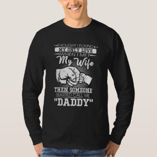 Ich dachte, ich habe meine einzige Liebe gefunden, T-Shirt