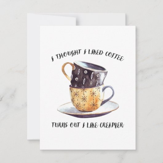 Ich dachte, ich mag Kaffee Einladung (Vorderseite)