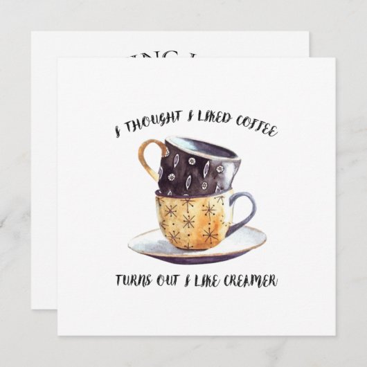 Ich dachte, ich mag Kaffee Einladung (Vorne/Hinten)