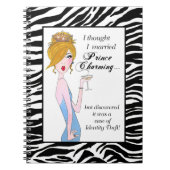 "Ich dachte, ich Verheiratet Prinz Charming, aber. Notizblock (Vorderseite)