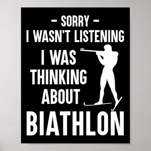 Ich dachte über Biathlon nach - Ski Shooting Bi Poster (Vorne)
