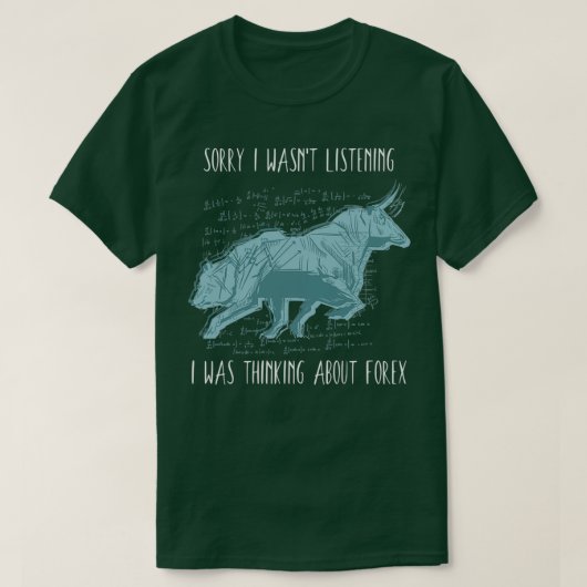 Ich dachte über den Devisenmarkt nach T-Shirt (Design vorne)