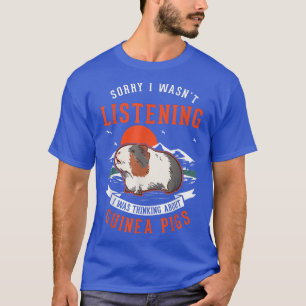 Ich dachte über Guinea Schweine nach T-Shirt