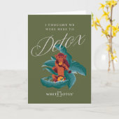 Ich dachte, wir wären hier zu Detox - der weiße Lo Karte (Gelbe Blume)