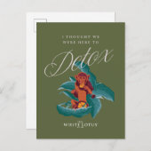 Ich dachte, wir wären hier zu Detox - der weiße Lo Postkarte (Vorne/Hinten)