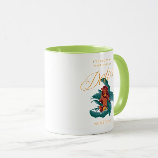 Ich dachte, wir wären hier zu Detox - der weiße Lo Tasse (VorderseiteRechts)