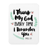 Ich danke Gott jedes Mal, wenn ich dich erinnere M Magnet (Vertikal)