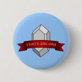 Ich Datire Zirkone Banner Button (Vorderseite)