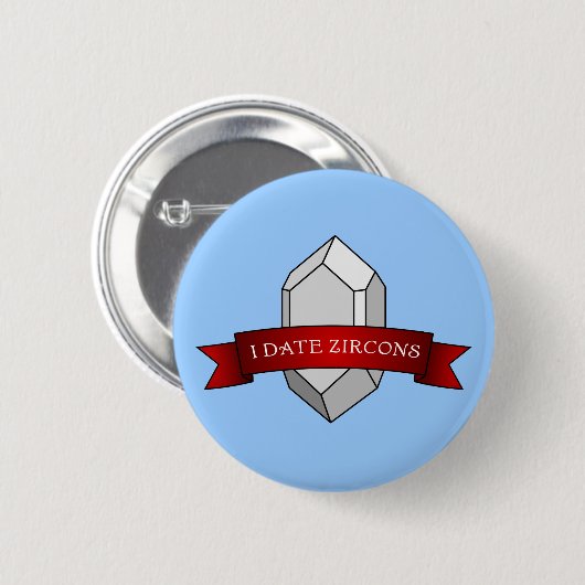 Ich Datire Zirkone Banner Button (Vorne & Hinten)