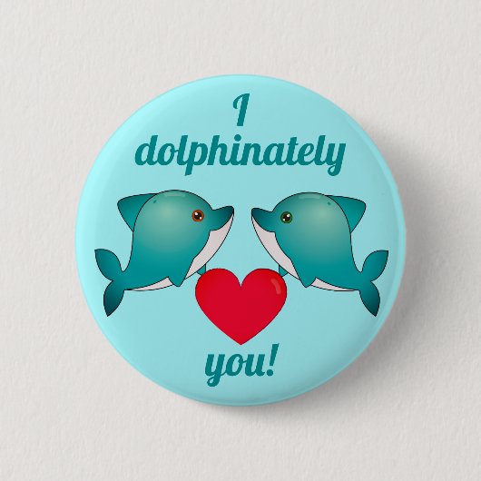 Ich Delphinat Liebe Sie [Kawaii Delfin Paar]! Button (Vorderseite)