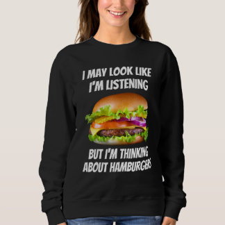 Ich denke an Hamburger Lebensmittel, die ich nic Sweatshirt