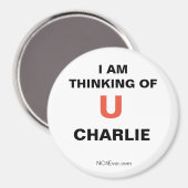 Ich denke an Sie CHARLIE Magnet (Vorderseite/Rückseite)