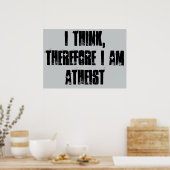 Ich denke, daher bin ich Atheist, Poster (Küche)