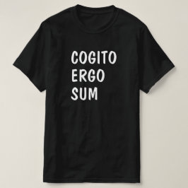 Ich denke daher, dass ich auf Latein komme: Cogito T-Shirt