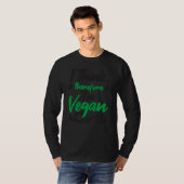 Ich denke daher, ich bin Vegan Vegan Vegetarier T-Shirt (Vorne ganz)