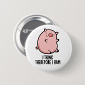 Ich denke daher, ich ham Funny Pig Puff Button (Vorne & Hinten)
