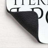 Ich denke daher, ich Kackte Mousepad (Ecke)