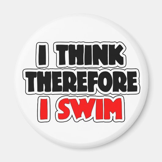 Ich denke daher, ich schwimme magnet (Vorne)