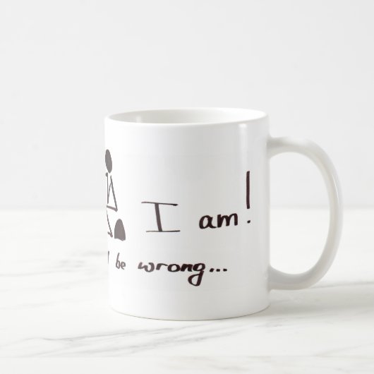 Ich denke, dass deshalb ich bin - oder bin ich? kaffeetasse (Rechts)
