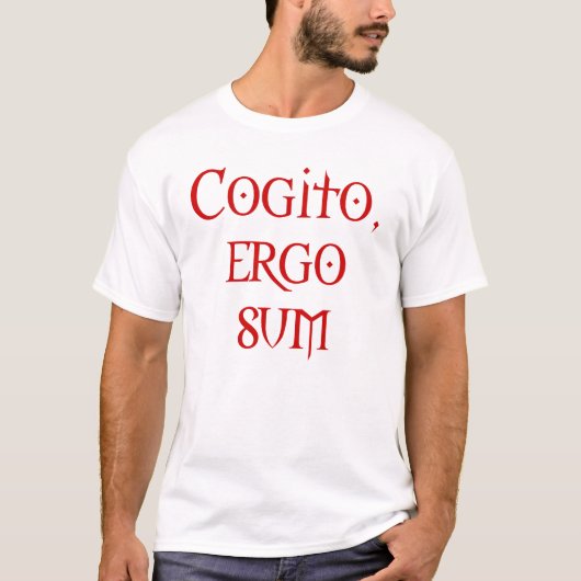 Ich denke, dass deshalb ich bin T-Shirt (Vorderseite)