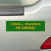 Ich denke, dass… deshalb ich LIBERAL bin Autoaufkleber (Auf Auto)