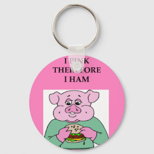 ich denke, dass deshalb ich Schinkenwitz bin Schlüsselanhänger