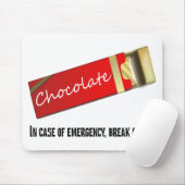 Ich denke, dass dieses als Schokoladennotfall Mousepad (Mit Mouse)