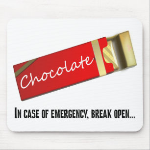 Ich denke, dass dieses als Schokoladennotfall Mousepad