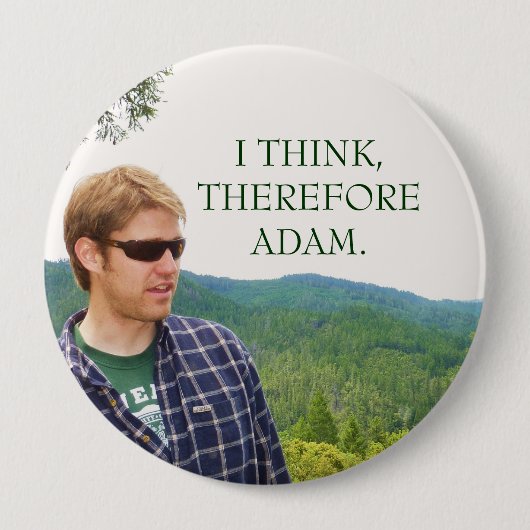 ICH DENKE, DESHALB ADAM BUTTON (Vorderseite)
