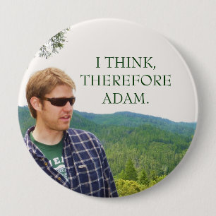 ICH DENKE, DESHALB ADAM BUTTON