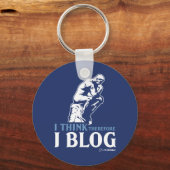 Ich denke, deshalb Blog Schlüsselanhänger (Vorderseite)