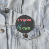 Ich denke, deshalb kann ich positives Denken Button (Beispiel)