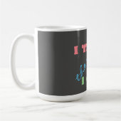 Ich denke, deshalb kann ich positives Denken Kaffeetasse (Links)