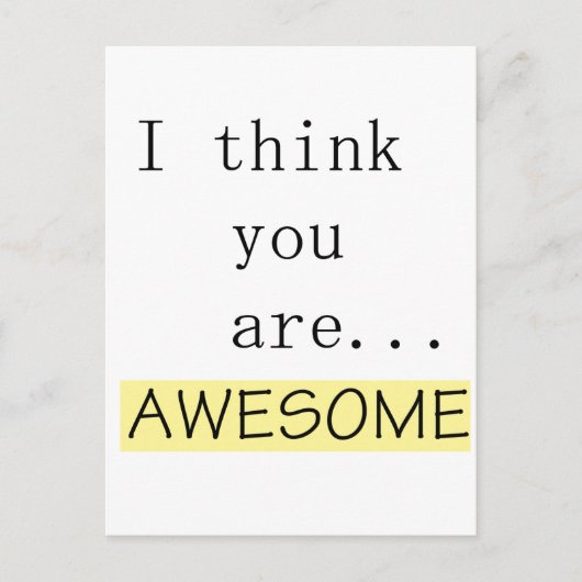 Ich denke, du bist phantastisch postkarte (Vorderseite)