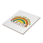 Ich denke, du solltest Funny Rainbow Verlassen hab Fliese (Seite)
