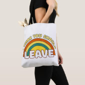 Ich denke, du solltest Funny Rainbow Verlassen hab Tasche (Von Nahem)