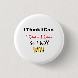Ich denke, ich kann, ich weiß, ich kann, also werd button