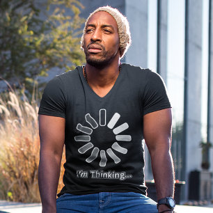 "Ich denke" Lustige Sprüche Männer Spaß Stil T-Shirt