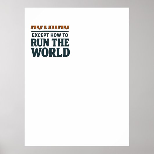 Ich denke Nichts - Regiere die Welt Poster (Vorne)