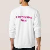 Ich denke Rosa! Sweatshirt (Rückseite)