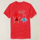 Ich denke, Sie überreagieren die Funny Nerd Chemis T-Shirt (Design vorne)