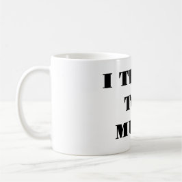 Ich denke zu viel - Kaffeetasse