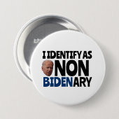 ICH DENTIFIZIERE ALS NICHT-BIDENÄRER FUNNY BIDEN-B BUTTON (Vorne & Hinten)