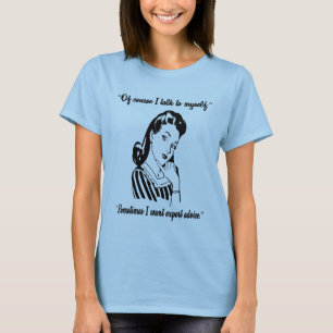 Ich der Frauen selbstverständlich spreche mit mic T-Shirt