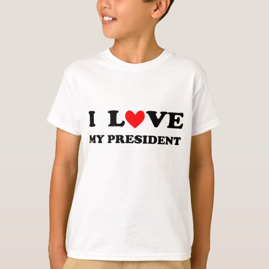 Ich des Kindes "Liebe mein Präsident" T - Shirt (Vorderseite)