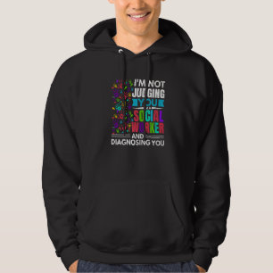Ich diagnostiziere Sozialarbeiter für Sie als Sozi Hoodie