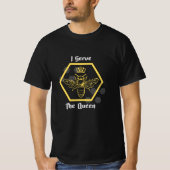 Ich diene der Königin - Imker T-Shirt (Vorderseite)