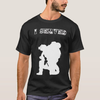 Ich diente:  Soldat T-Shirt